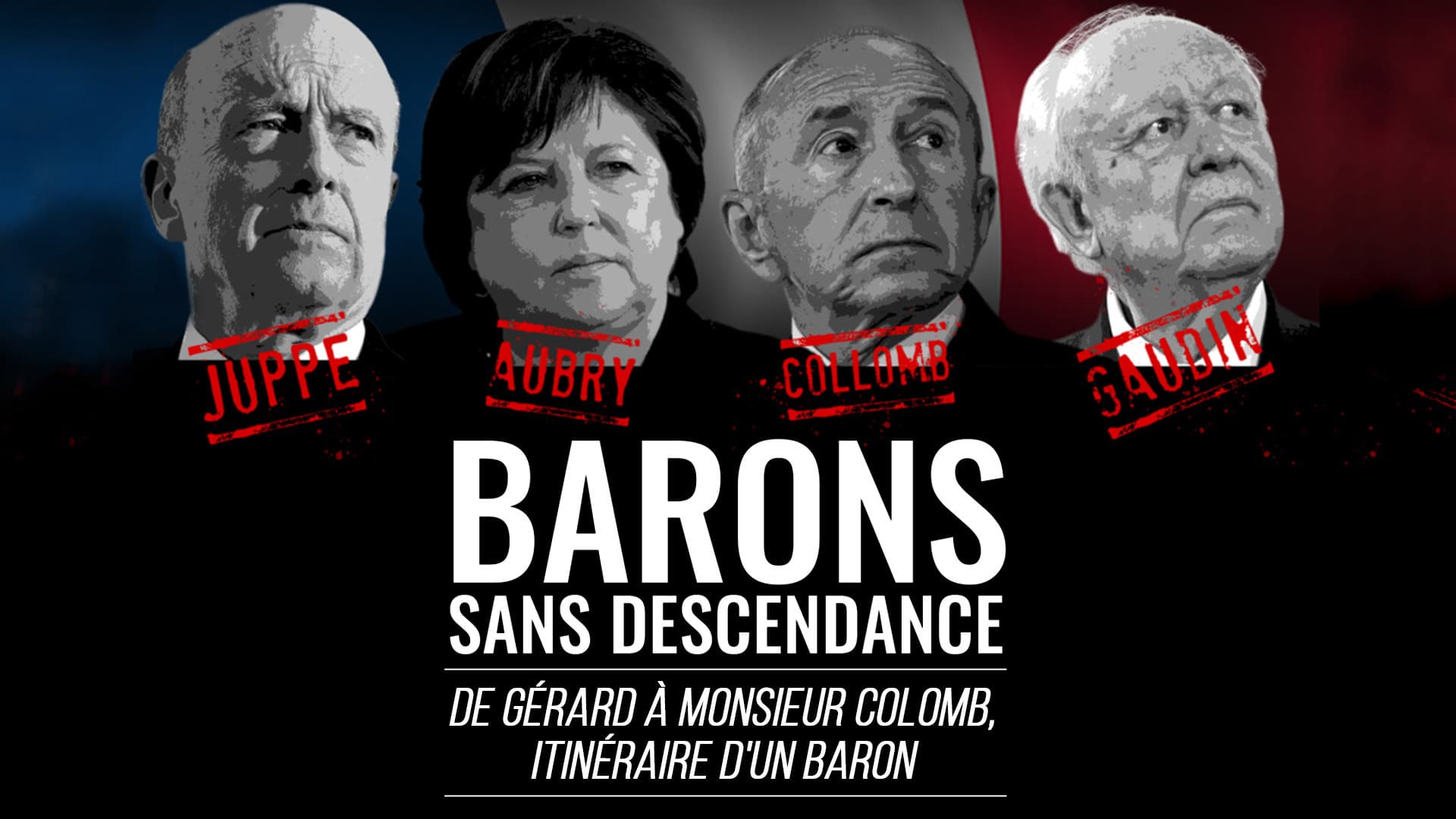 De Gérard à Monsieur Collomb, itinéraire d'un baron