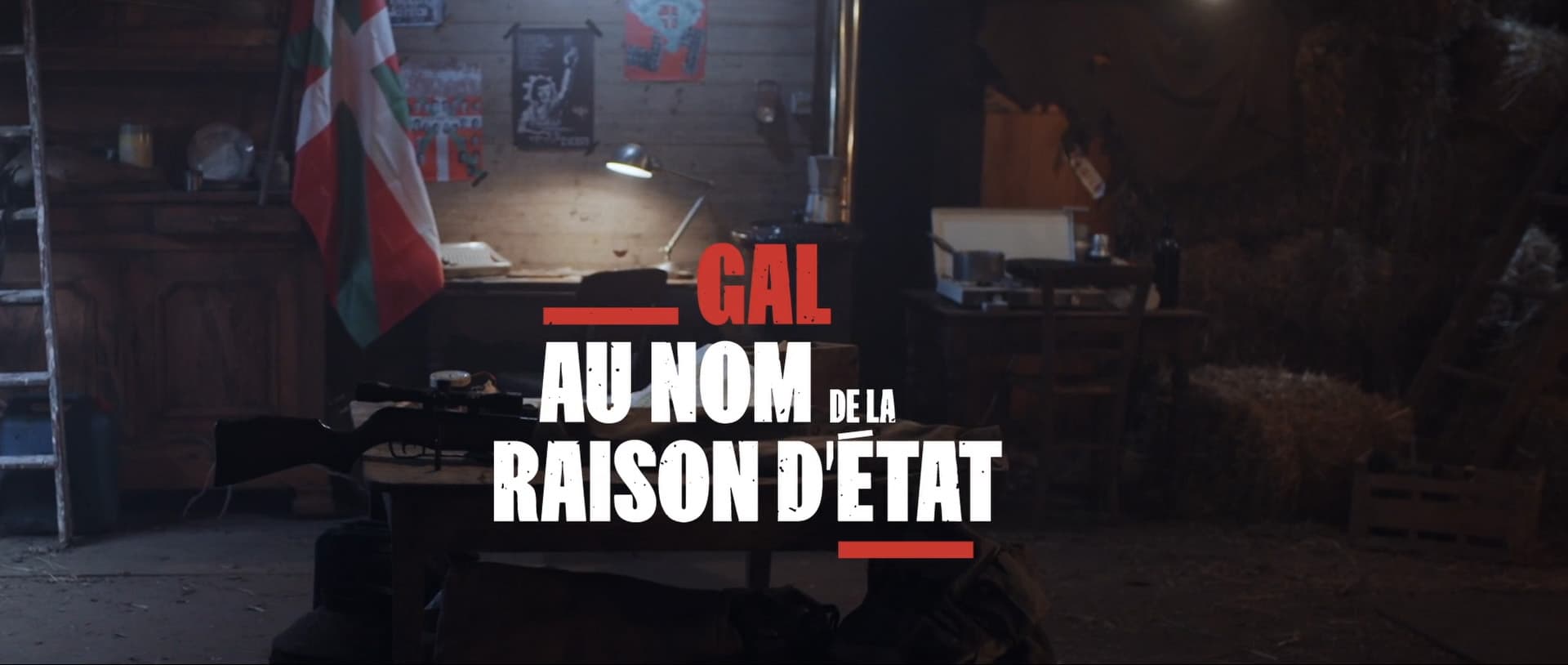 GAL - Au Nom de la Raison d'État
