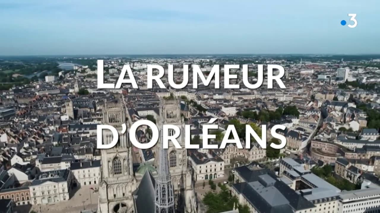 La rumeur d'Orléans