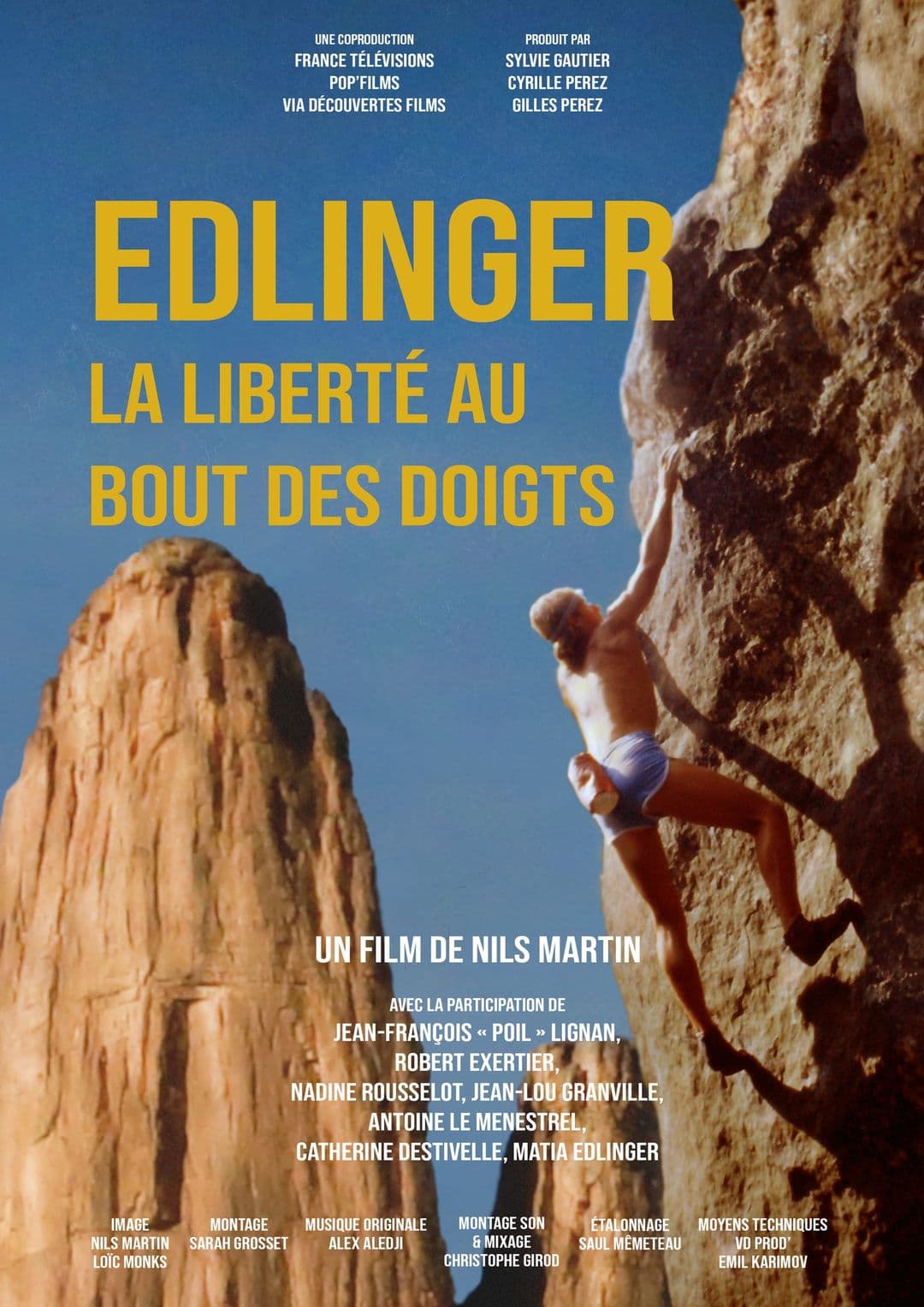 Patrick Edlinger, la liberté au bout des doigts